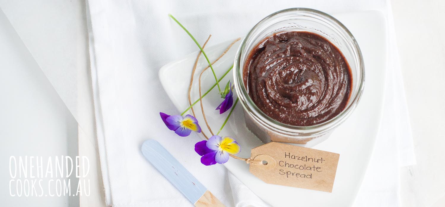Hazelnut Chocolate Spread For Kids - One Handed Cooks